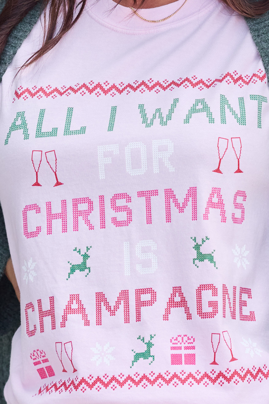 All I Want For Christmas Is Champagne Light Pink Graphic Tee