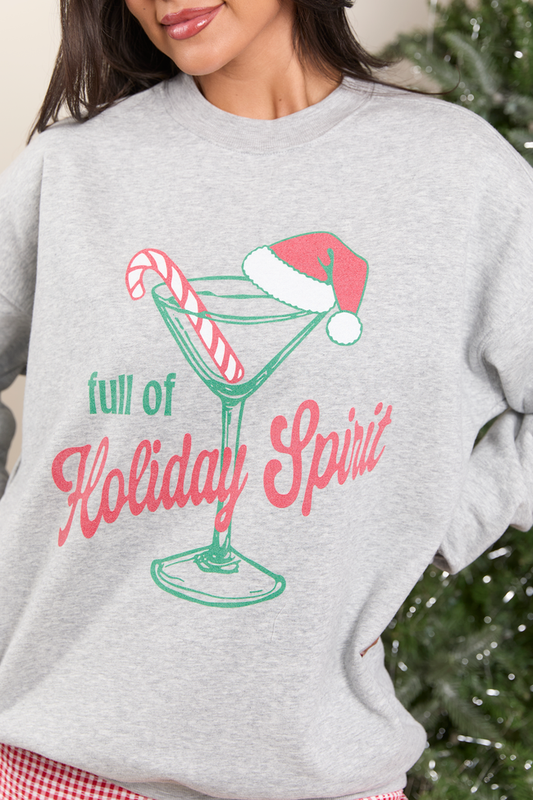 Full Of Holiday Spirit Light Grey Graphic Sweatshirt