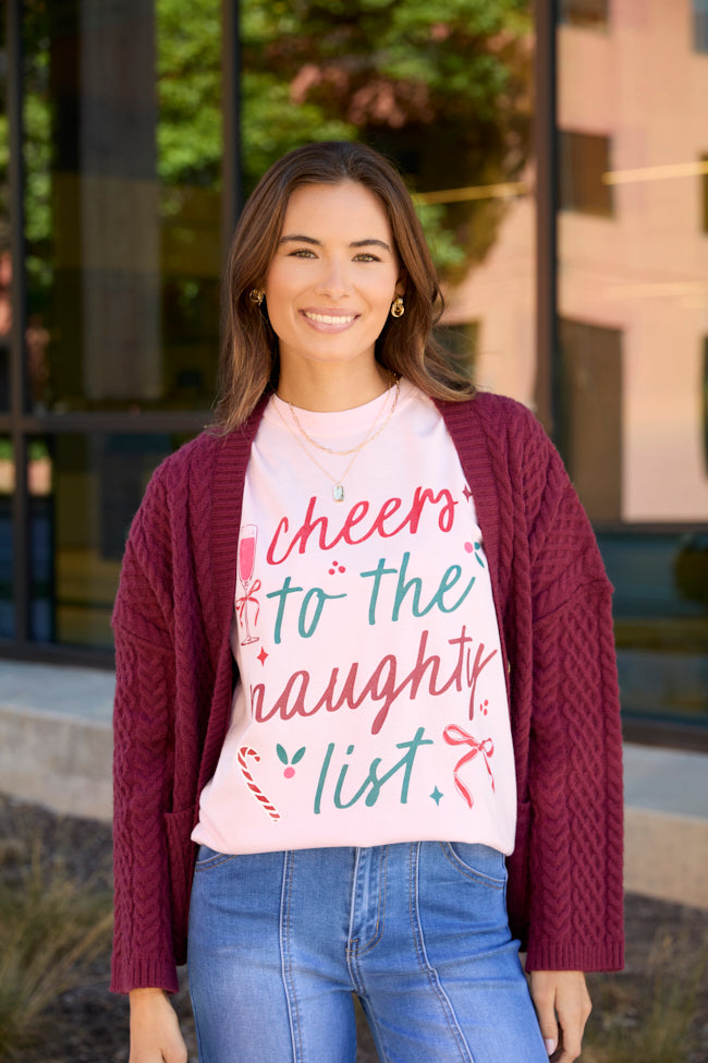 Cheers To The Naughty List Light Pink Graphic Tee