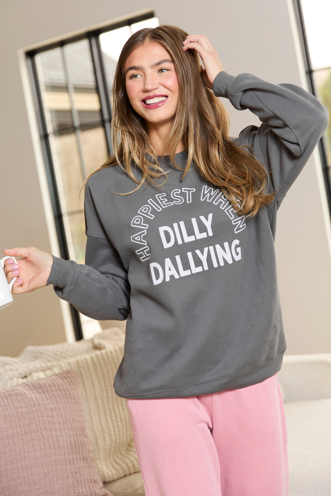 Happiest When Dilly Dallying Dark Grey Graphic Sweatshirt